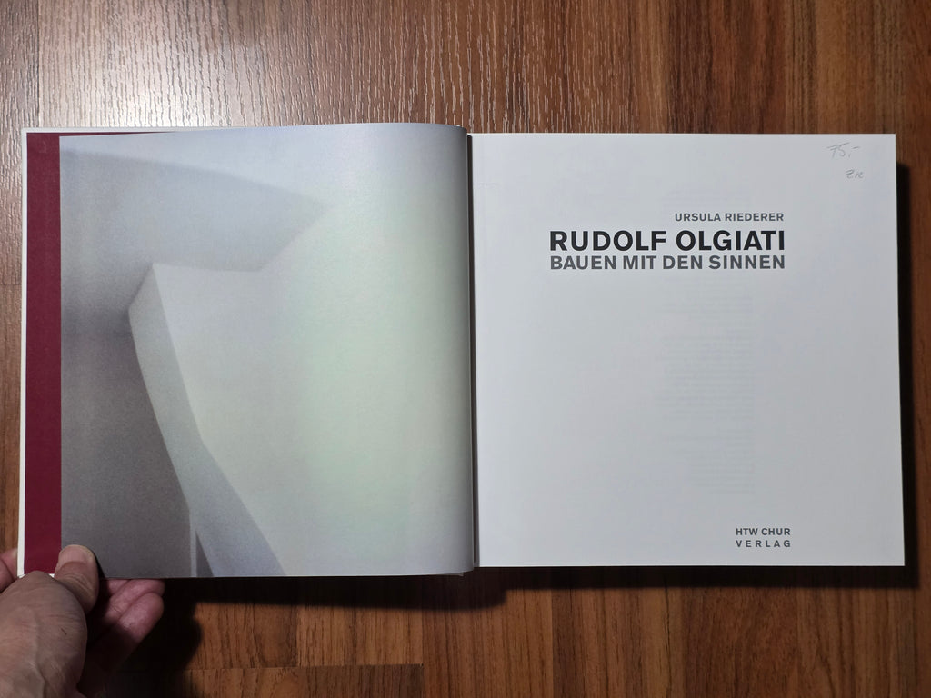 Rudolf Olgiati Bauen mit den sinnen