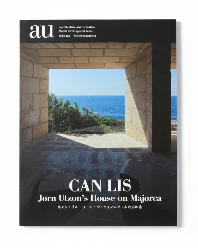 A+U March 2013 Special Issue; Can Lis, Jorn Utzon's House on Majorca
