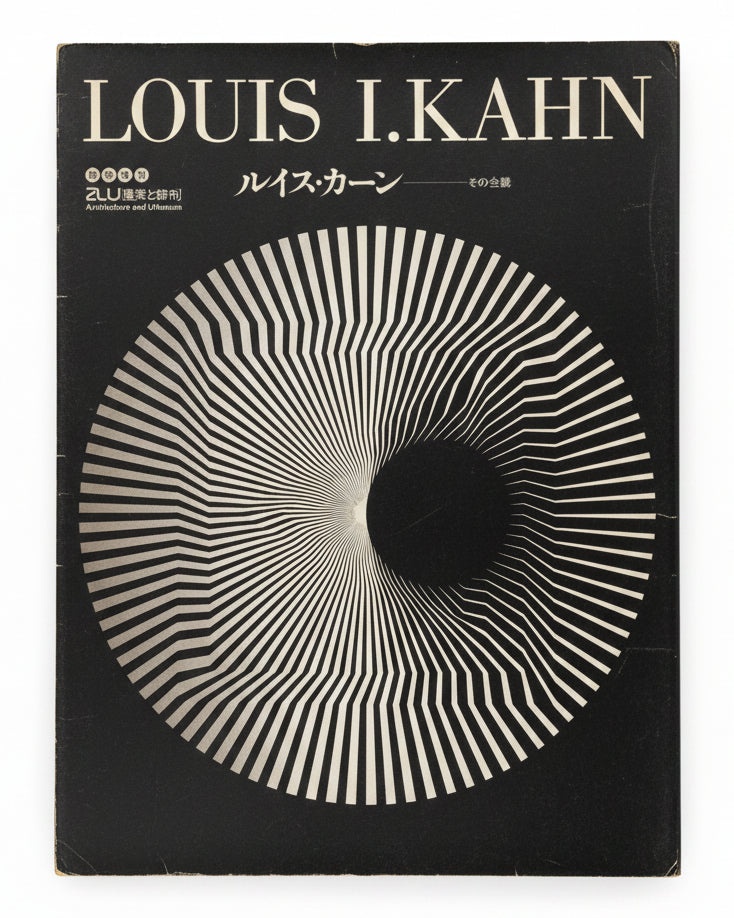 A+U 1975 Extra Edition
Louis I. Kahn