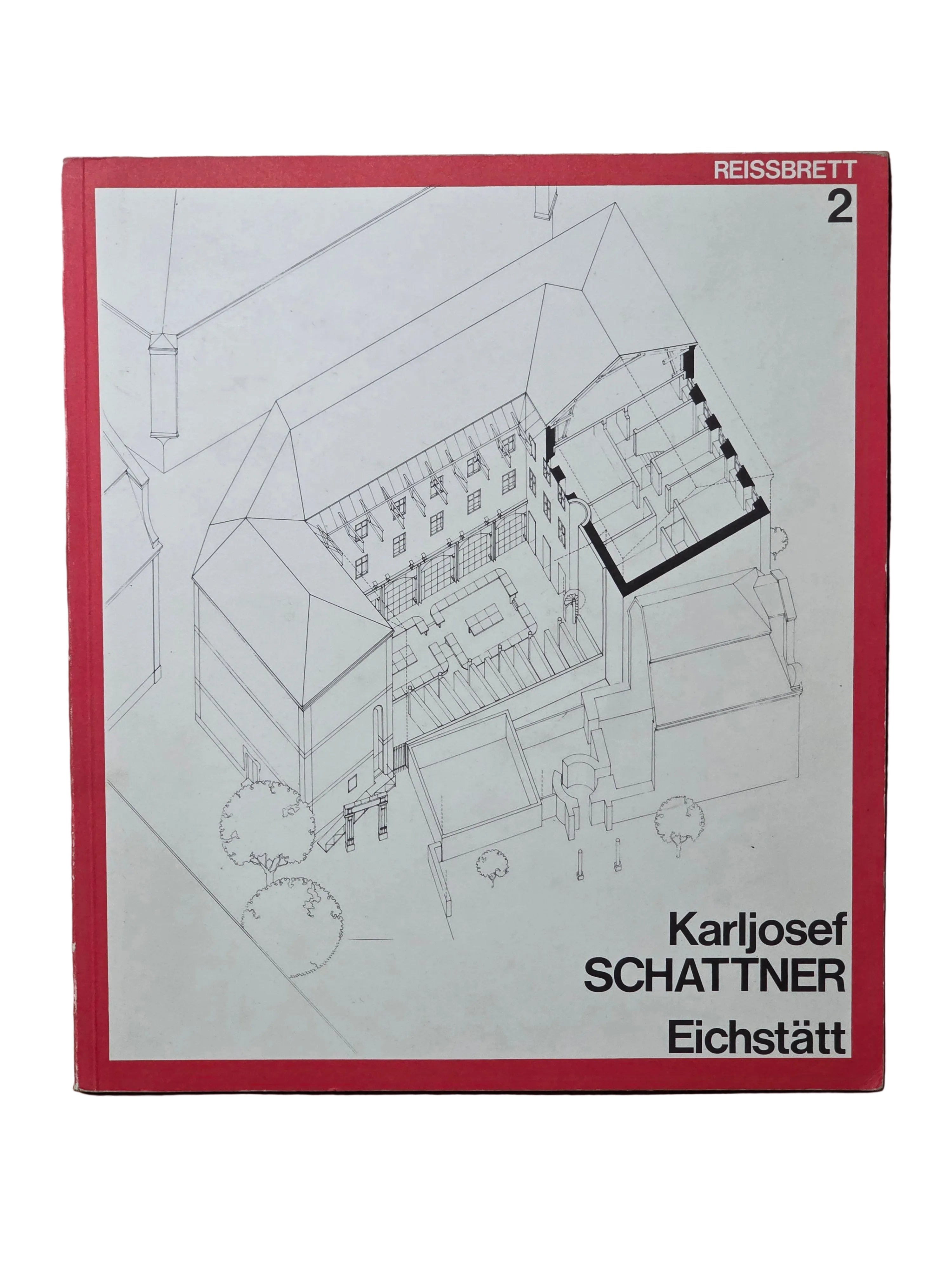 Karljosef SCHATTNER, Eichstatt (Reissbrett)