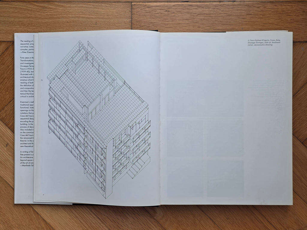 Giuseppe Terragni Transformations Decompositions Critiques Peter Eisenman