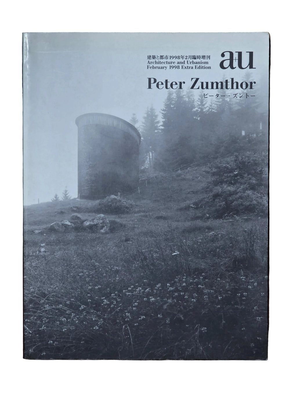 A+U 1998:02 Extra Edition
Peter Zumthor